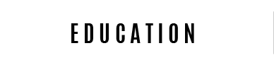 EDUCATION